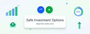 safe investment options